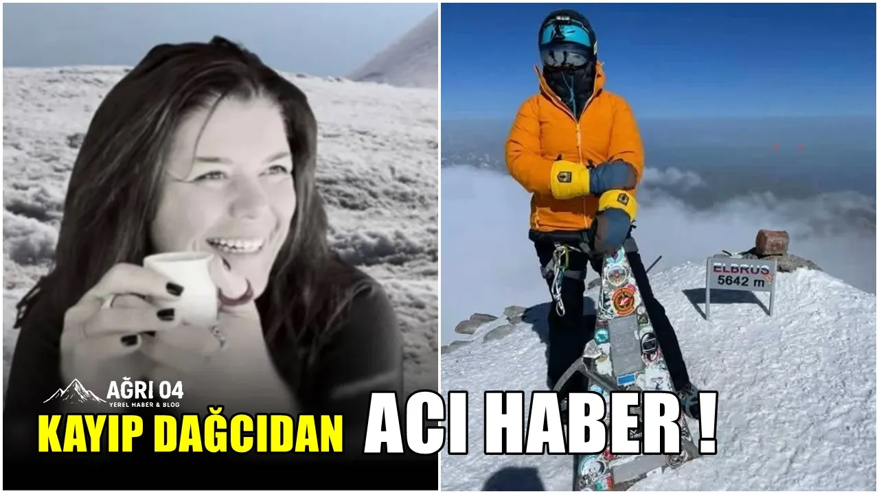 Ağrı Dağı’nda Acı Haber: Dağcı Sevim Yılmaz’ı Naaşı Bulundu