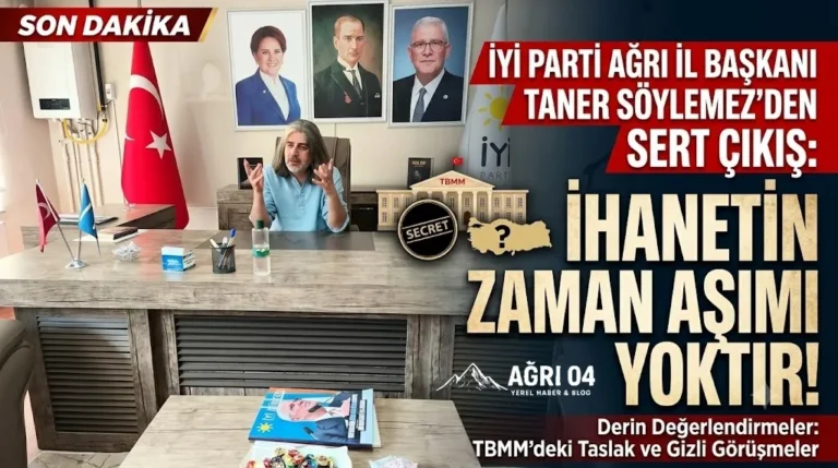 İYİ Partili Söylemez’den Sert Çıkış: İhanetin Zaman Aşımı Yok!