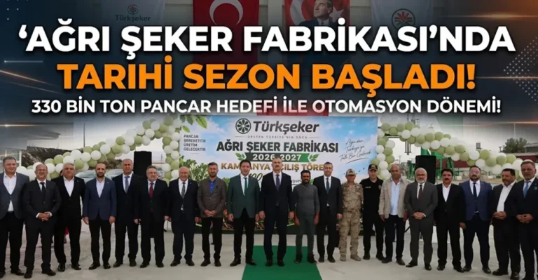 Ağrı’da Şeker Fabrikasından Rezonans Getiren Rekor Sezon!