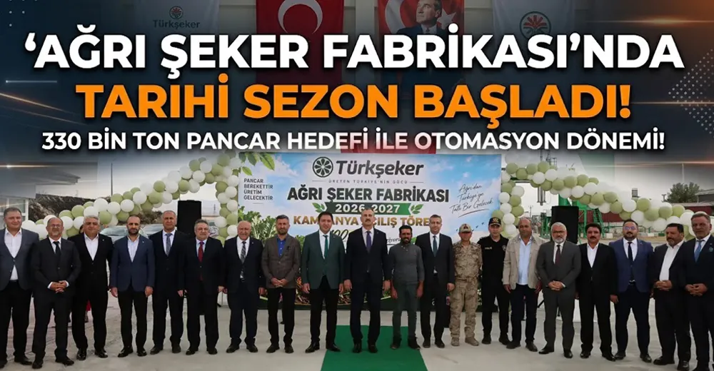 Ağrı’da Şeker Fabrikasından Rezonans Getiren Rekor Sezon!