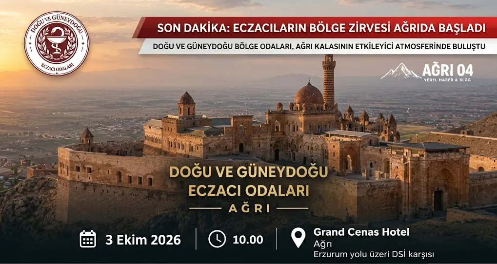 Ağrı’da Dev Eczacı Zirvesi: Bölge Odaları Bir Araya Geliyor